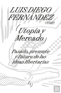 Bertrand.pt - Utopía Y Mercado