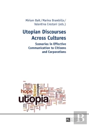 Utopian Discourses Across Cultures