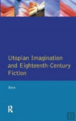 Bertrand.pt - Utopian Imagination And Eighteenth Century Fiction