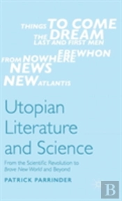 Utopian Literature And Science
