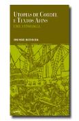 Utopias de Cordel e Textos Afins