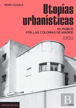 Utopias Urbanisticas