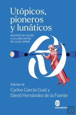 Bertrand.pt - Utópicos, Pioneros Y Lunáticos