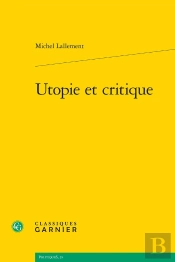 Utopie Et Critique