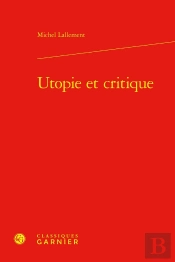 Utopie Et Critique