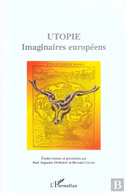 Bertrand.pt - Utopie ; Imaginaires Europeens