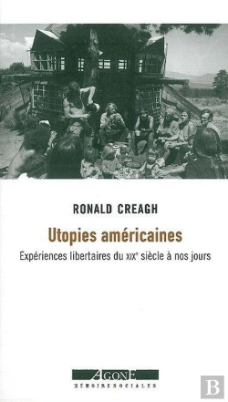 Bertrand.pt - Utopies Américaines : Expériences Libertaires Du Xixe Siècle À Nos Jours