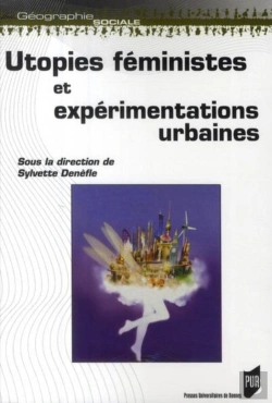 Bertrand.pt - Utopies Féministes Et Expérimentations Urbaines