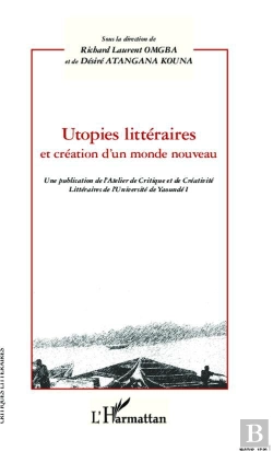 Bertrand.pt - Utopies Littéraires Et Création D'Un Monde Nouveau
