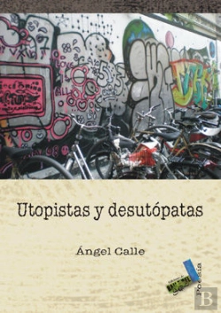 Bertrand.pt - Utopistas Y Desutópatas