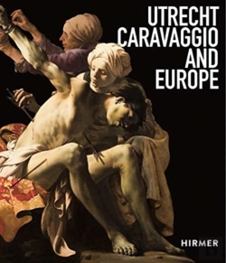 Bertrand.pt - Utrecht, Caravaggio And Europe
