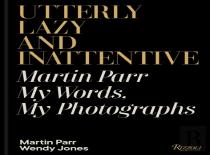 Utterly Lazy And Inattentive