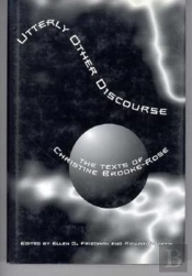 Utterly Other Discourse