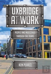 Uxbridge At Work