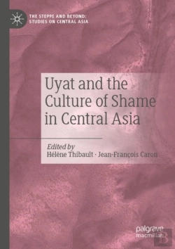 Bertrand.pt - Uyat And The Culture Of Shame In Central Asia
