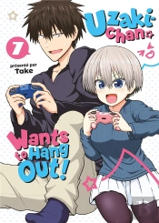 Uzaki-Chan Wants To Hang Out! - Tome 07
