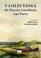 V Colectânea de Poesia Lusófona em Paris