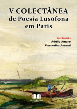 Bertrand.pt - V Colectânea de Poesia Lusófona em Paris