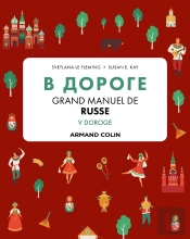 V Doroge : Grand Manuel De Russe