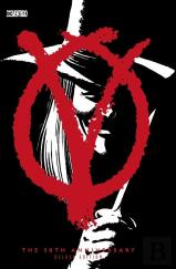 V For Vendetta 30th Anniversary