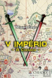 V Império - A Chegada