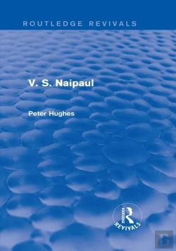 Bertrand.pt - V. S. Naipaul (Routledge Revivals)