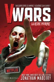 V-Wars, La Reine Pourpre Tome 1