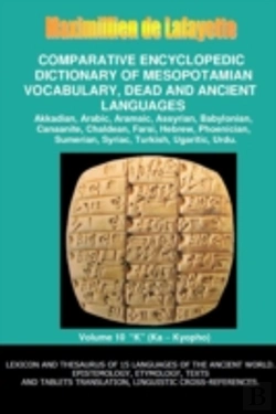 Bertrand.pt - V10.Comparative Encyclopedic Dictionary Of Mesopotamian Vocabulary Dead & Ancient Languages