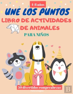 Bertrand.pt - V2 Une Los Puntos Animales Libro De Actividades Para Ninos 4-8 Anos