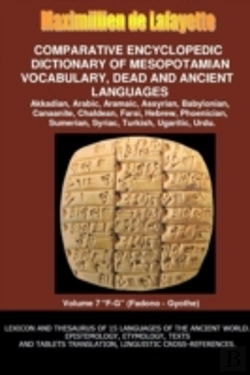 Bertrand.pt - V7.Comparative Encyclopedic Dictionary Of Mesopotamian Vocabulary Dead & Ancient Languages