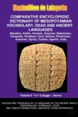 Bertrand.pt - V9.Comparative Encyclopedic Dictionary Of Mesopotamian Vocabulary Dead & Ancient Languages