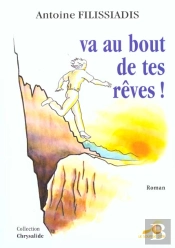 Va Au Bout De Tes Reves