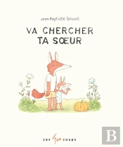 Va Chercher Ta Soeur