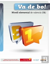 Va De Bo! Nivell Elemental De Valencià (B1)
