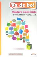 Va De Bo! Nivell Oral De Valencià (A2)