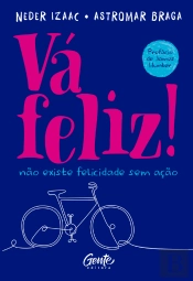 Vá Feliz!