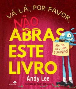 Bertrand.pt - Vá Lá, por Favor, Não Abras Este Livro