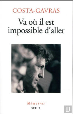 Bertrand.pt - Va Où Il Est Impossible D'Aller ; Mémoires