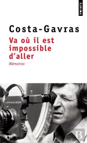 Va Où Il Est Impossible D'Aller : Mémoires