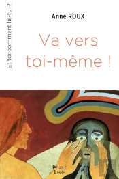 Va Vers Toi-Meme - Et Toi Comment Lis-Tu?