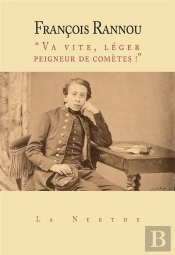 'Va Vite, Leger Peigneur De Cometes' - Sur Tristan Corbiere