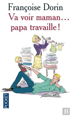 Bertrand.pt - Va Voir Maman, Papa Travaille
