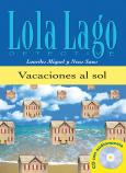Vacaciones Al Sol, Lola Lago + Cd