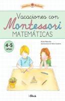Vacaciones Con Montessori. Matematicas