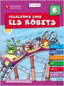 Bertrand.pt - Vacacions Amb Els Robits 6 Balears.Llibre Alumne+Solucionari