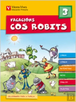 Bertrand.pt - Vacacions Cos Robits 3. Libro Do Alumno+Solucionario