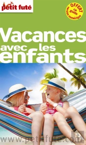 Vacances Avec Les Enfants 2013-Petit Fute