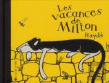 Vacances De Milton (Les) Nouvelle Edition