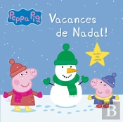 Vacances De Nadal! (Un Conte De La Porqueta Pepa)