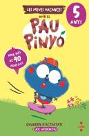Vacances Pau Pinyo 5 Anys